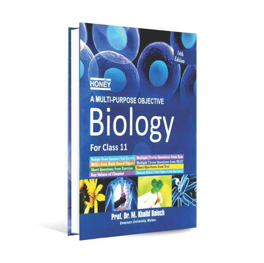 Honey Biology A Multi-Purpose Objective Book for 1st Year with MCQs By Prof. M. Khalid Baloch Honey