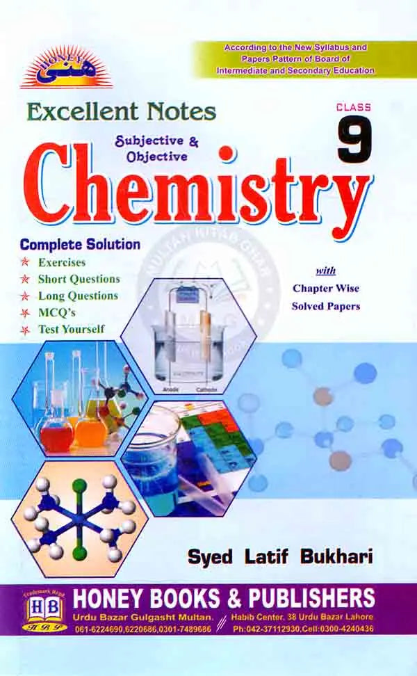 Honey Chemistry Excellent Notes Subjective Objective for class 9 by Syed Latif Bukhari Multan Kitab Ghar