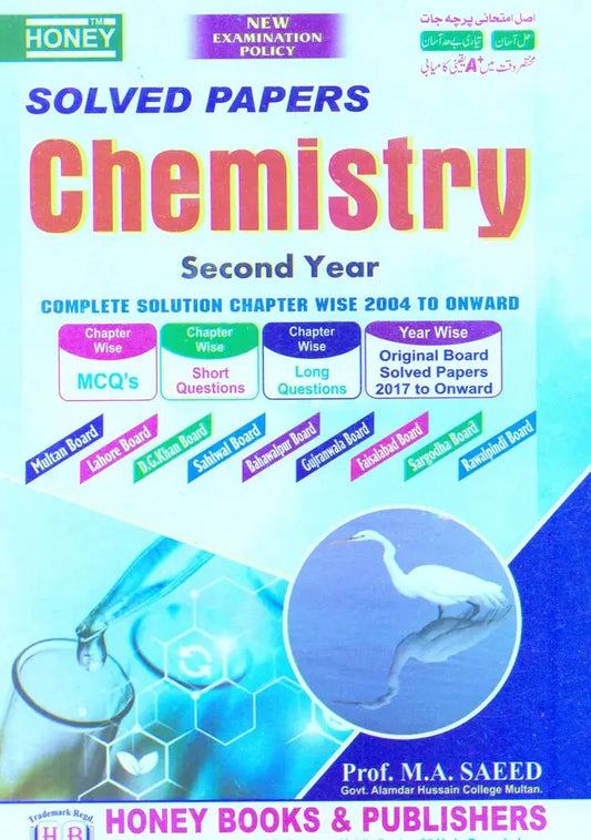 Honey Chemistry Solved Papers for Class 12 by Prof. M.A Saeed Multan Kitab Ghar