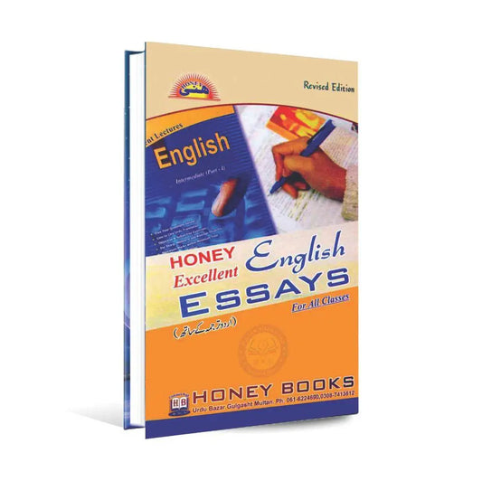 Honey Excellent English Essays Book Revised Edition By Mian Abid Muneer