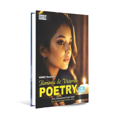 Honey Excellent Romantic victorian Poetry By BS English By Prof Muhammad Sajid Iqbal Multan Kitab Ghar