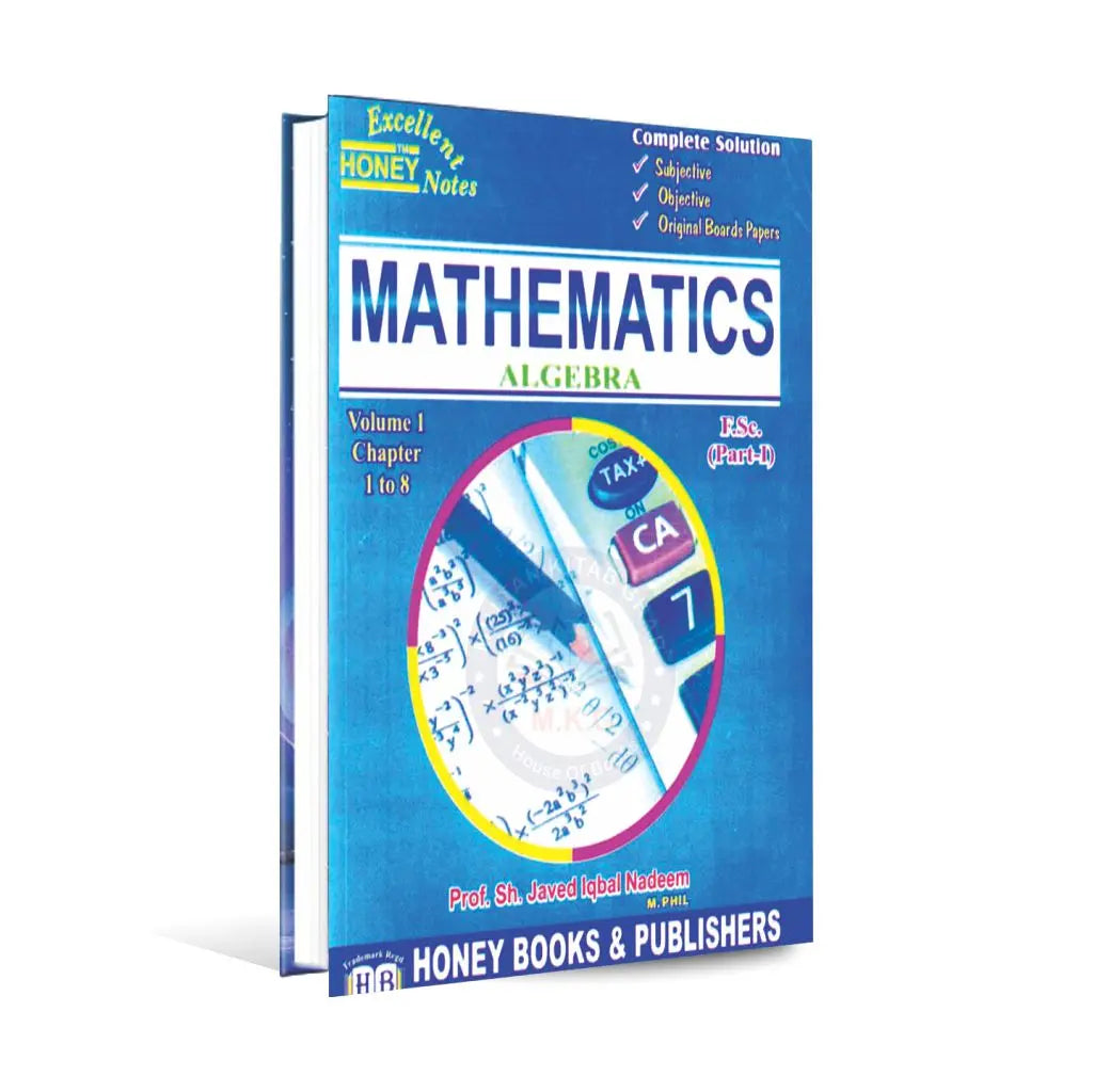 Jawed Multin Honey Mathematics Algebra Book For F.Sc Part 1 By Javed Iqbal- Multan ...