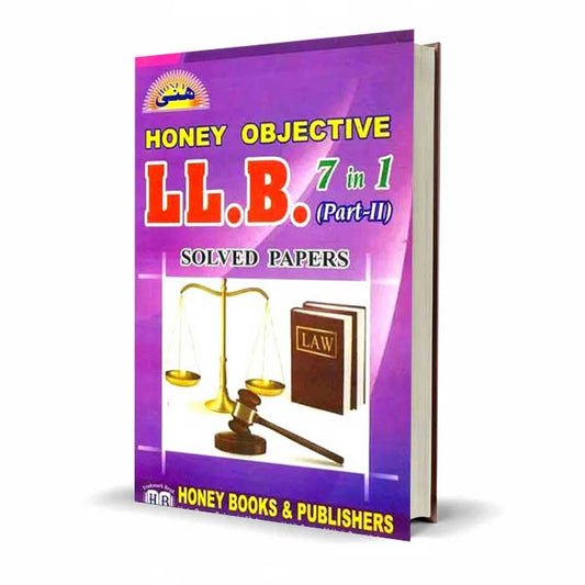 Honey Objective LL.B 7 in 1 Solved Papers by Kanwar M Maqsood
