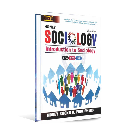 Honey Sociology For ADA, ADS/BS with Urdu Translations By Pro. Naveed Sajid Multan Kitab Ghar