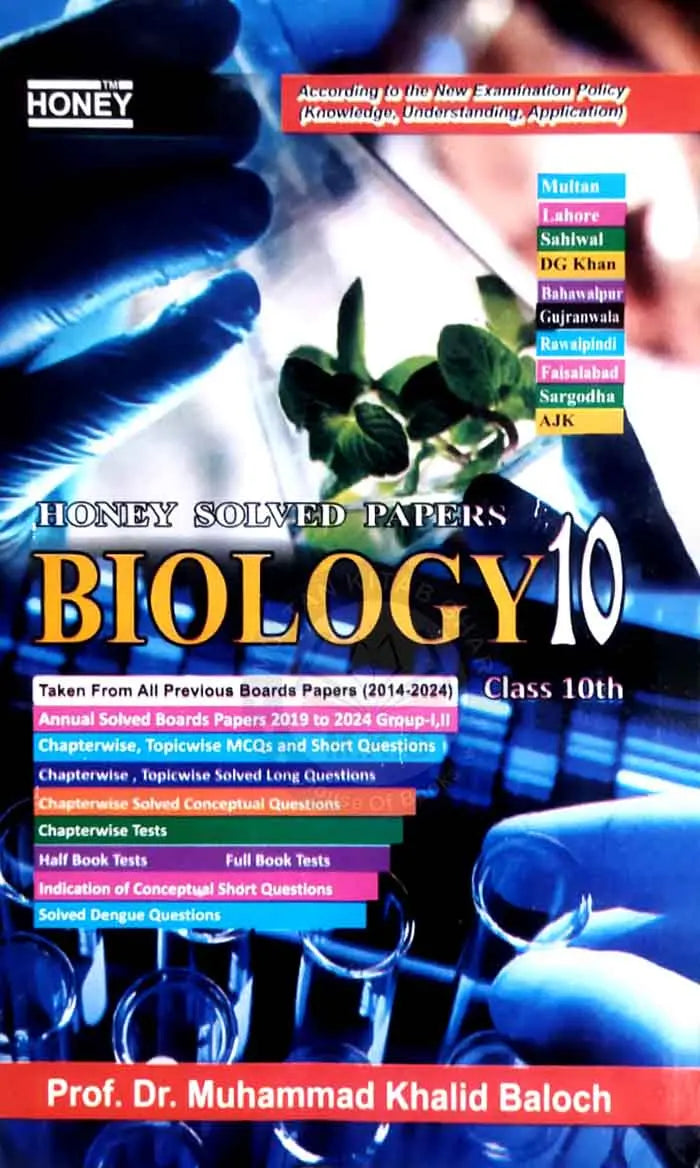 Honey Solved Papers Biology for Class 10 by Prof. Dr. M. Khalid Baloch Multan Kitab Ghar