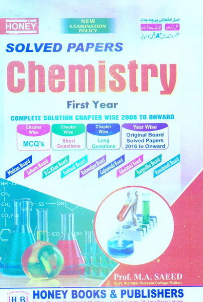 Honey Solved Papers Chemistry Book For F.Sc 1 By M.A Saeed