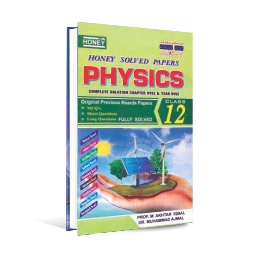 Honey Solved Papers Physics for Class 12 by Prof. M. Akhtar Iqbal