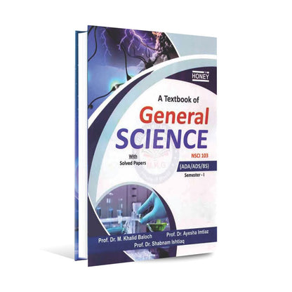 Honey Textbook of General Science Book For BS 1st Semester By Dr. Khalid Baloch Multan Kitab Ghar