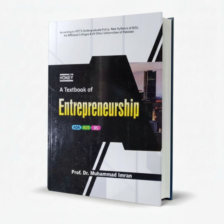 Honey A Textbook of Entrepreneurship for ADA/ADS/BS by M. Imran MKG