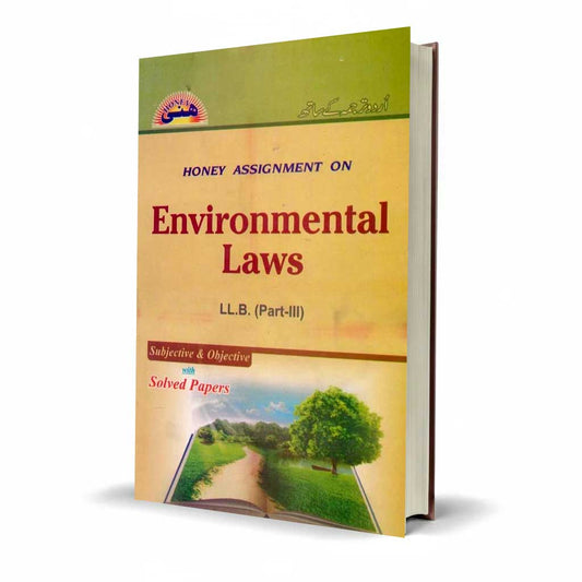 Honey Assignment on Environmental Laws – LLB Part-III