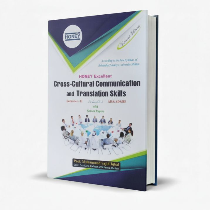 Honey Excellent Cross-Cultural Communication & Translation Skills ADA, ADS, BS by M. Sajid Iqbal MKG