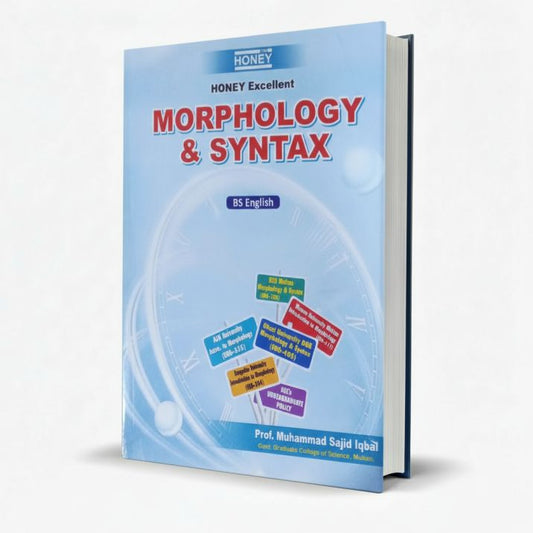 Honey Excellent Morphology & Syntax for BS English by M. Sajid Iqbal MKG