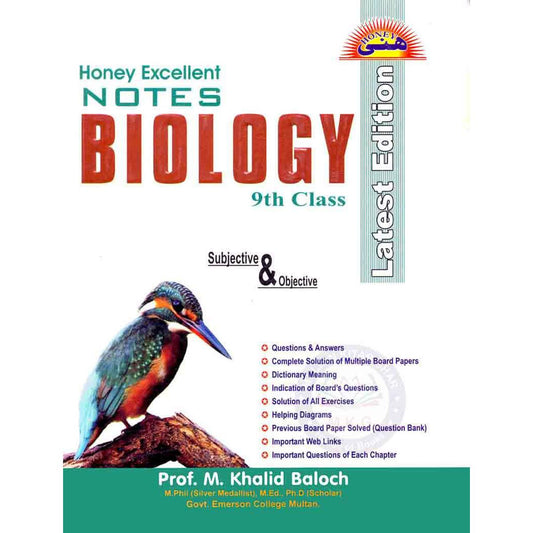 Honey Excellent Notes Biology 9th Class by Prof M Khalid Baloch MKG
