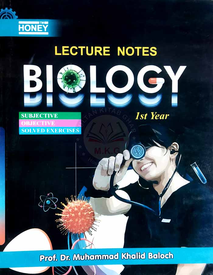 Honey Lecture Notes Biology First Year | Subjective & Objective MKG