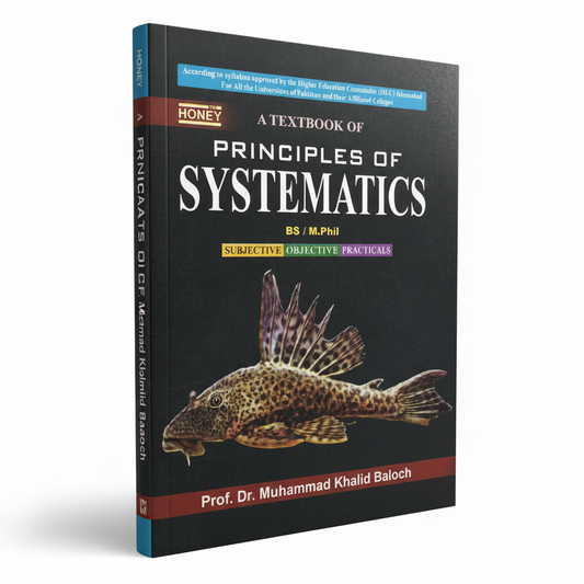 Honey Principles of Systematics Textbook for BS/M.Phil by Prof. Dr. M. Khalid Bloch MKG