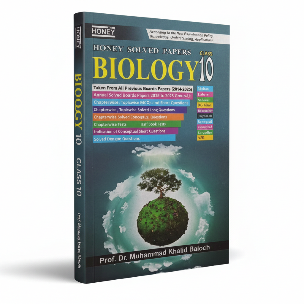 Honey Solved Papers Biology for Class 10 by Prof. Dr. M. Khalid Baloch MKG