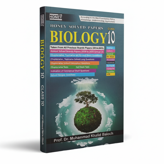 Honey Solved Papers Biology for Class 10 by Prof. Dr. M. Khalid Baloch MKG