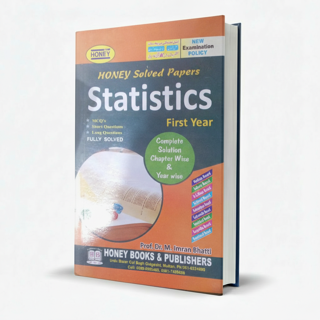 Honey Solved Papers Statistics 1st Year Book by Prof M Imran Bhatti MKG