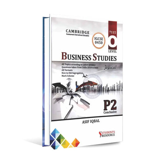 IGCSE 0450 O Level 7115 Business Studies Book topical P2 By Asif Iqbal Multan Kitab Ghar