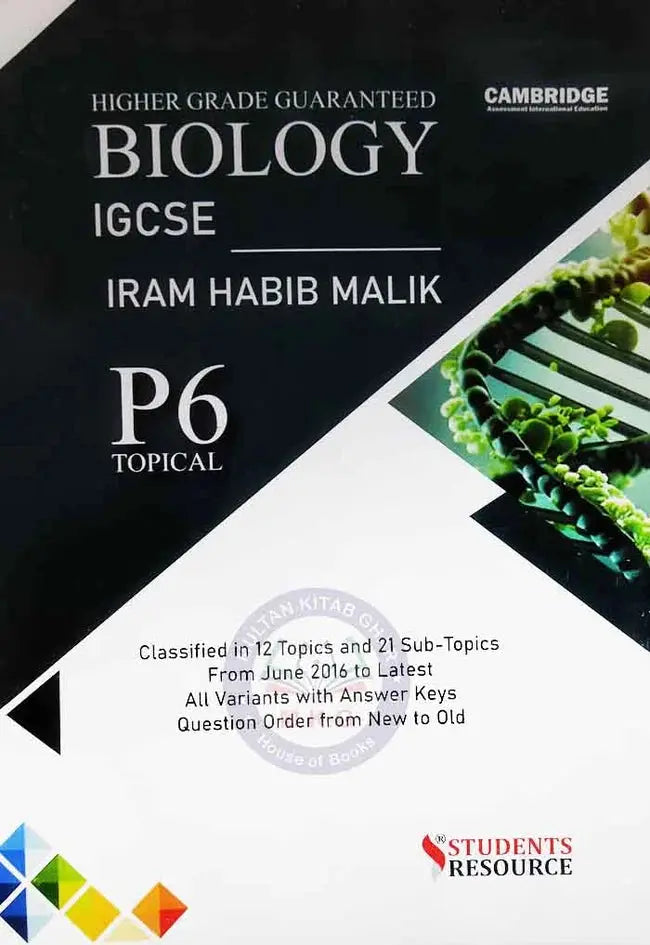 IGCSE Biology Topical Paper 6 | By Iram Habib Malik Students Resource Publications