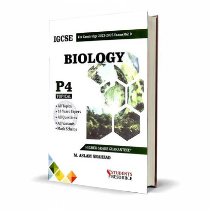 IGCSE Biology Topical paper-4 for Cambridge 2023-2025 By M. Aslam Shahzad