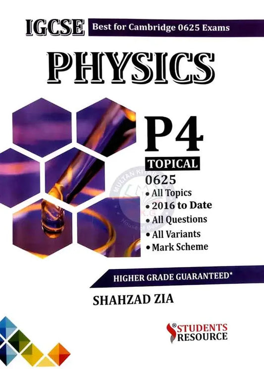 IGCSE Physics Topical Paper-4 for Cambridge Exam 0625 By Shahzad Zia Multan Kitab Ghar