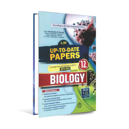 ILMI Biology Up To Date Papers for Class 12 | ILMI Kitab Khana Multan Kitab Ghar