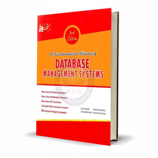 IT Series A Fundamental Study of Database Management Systems By Imran Saeed