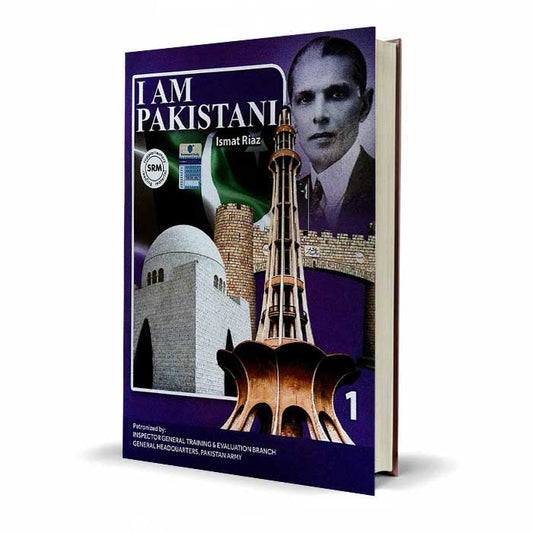 I Am Pakistani Book 1 by Ismat Riaz | Pakistan Army Recommended Edition