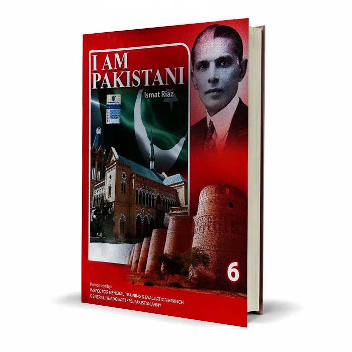 I Am Pakistani Book 6 by Ismat Riaz | Pakistan Army Recommended Edition