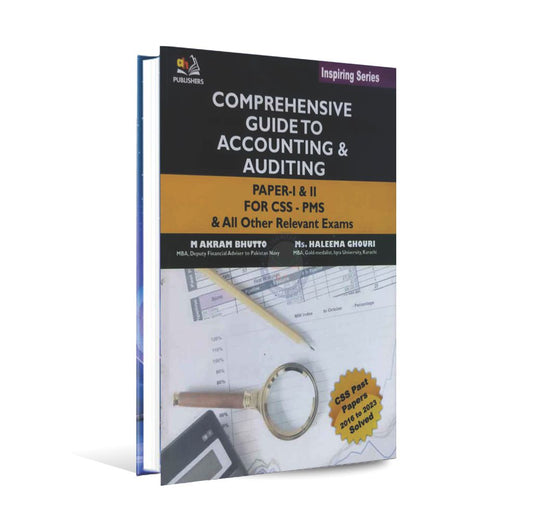 AH Comprehensive Guide to Accounting Auditing Book Paper I II for CSS PMS By M Akram Multan Kitab Ghar