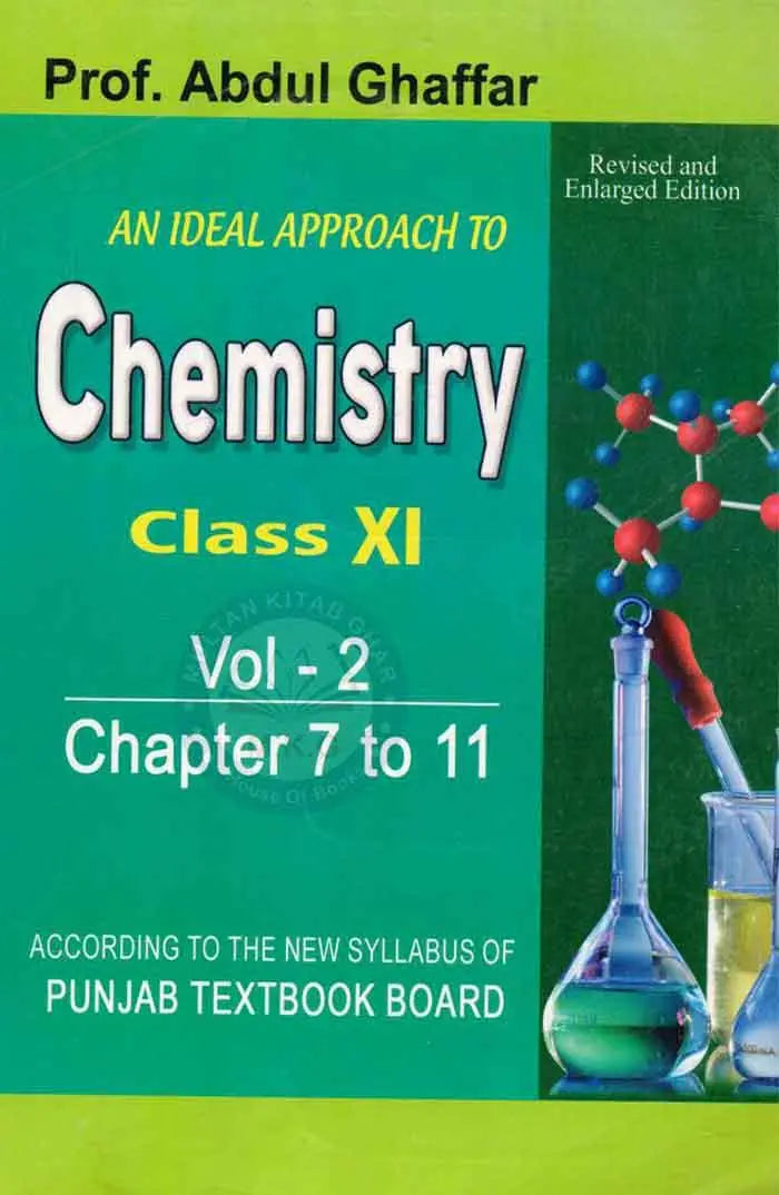 Ideal Approach To Chemistry Book F.Sc 11 V2 By Abdul Ghaffar