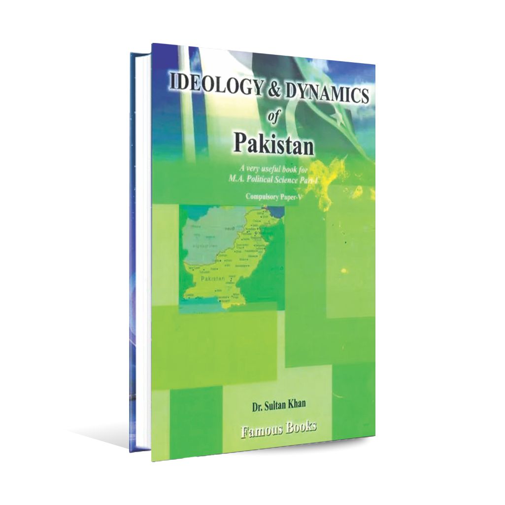Ideology & Dynamics of Pakistan for M.A Political Science Part-1 by Dr. Sultan Khan Multan Kitab Ghar