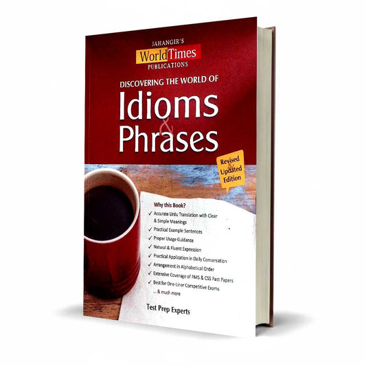 Jahangir's Discovering the World of Idioms Phrases with Urdu Translation Meanings, Sentences Usage