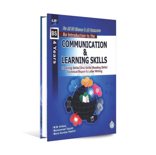Ilmi An Introduction to the Communication and Learning Skills for BS 4 years By M.W Anfaas Multan Kitab Ghar