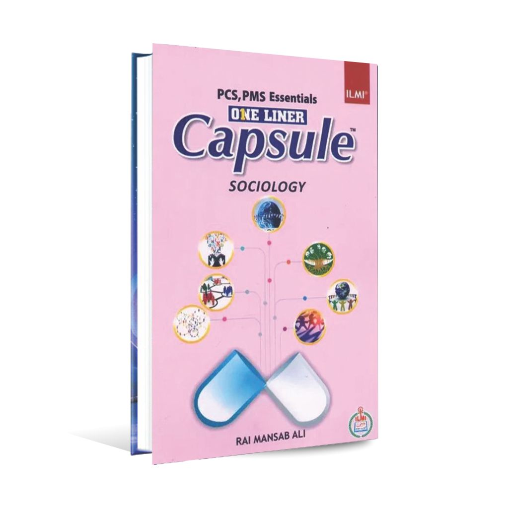 Ilmi Capsule Sociology Book For PCS, PMS By Rai Mansab Ali Multan Kitab Ghar