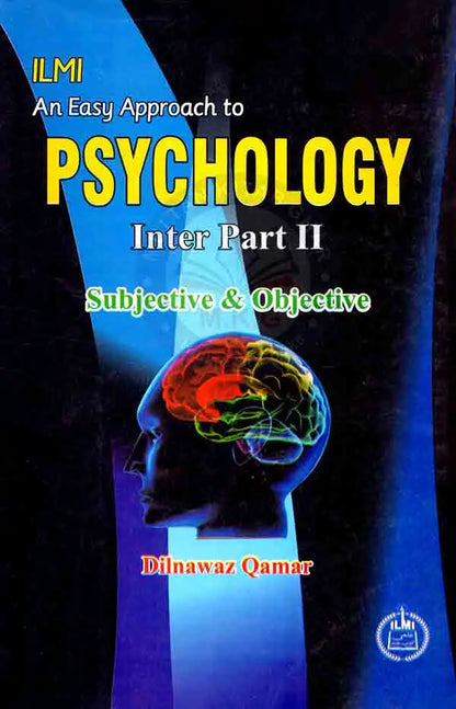 Ilmi Easy Approach Psychology Inter Part II Subjective Objective Dilnawaz Qamar Multan Kitab Ghar