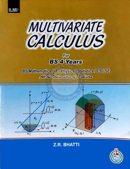 Ilmi Multivariate Calculus for Bs 4 years By Z.R Bhatti Multan Kitab Ghar