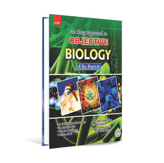 Ilmi Objective Biology For FS.c Part 2 by Dr. Muhammad Ejaz Multan Kitab Ghar