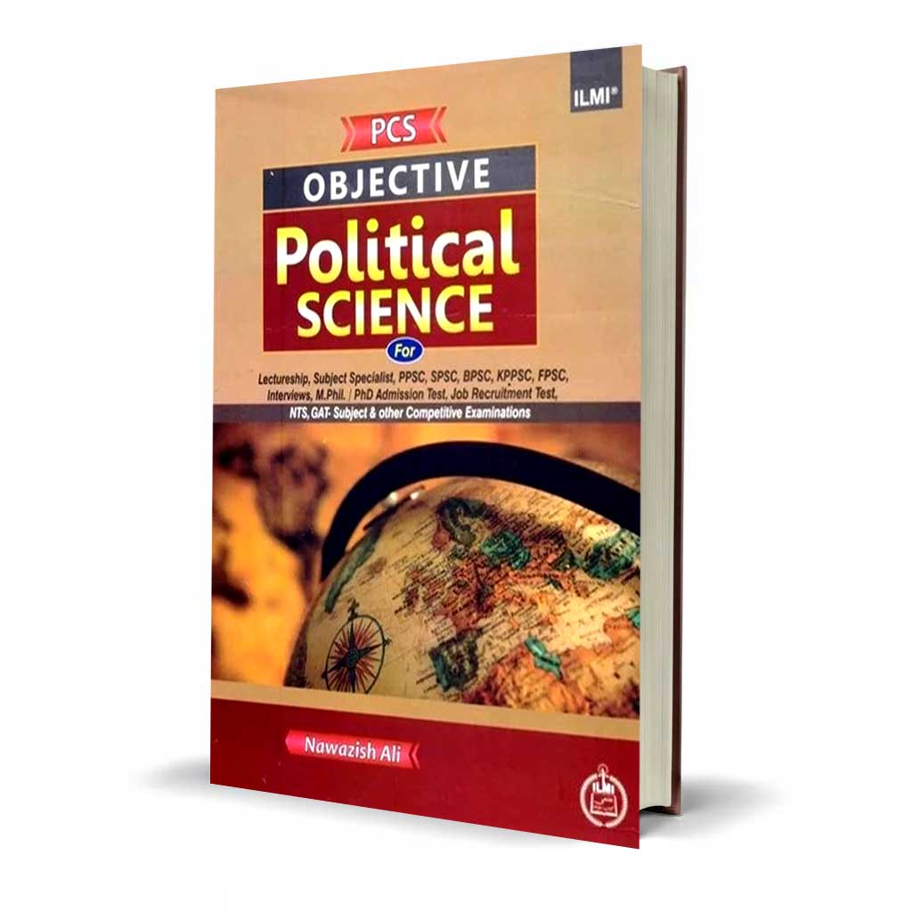 Ilmi Objective Political Science | Comprehensive MCQs Guide | By Nawazish Ali