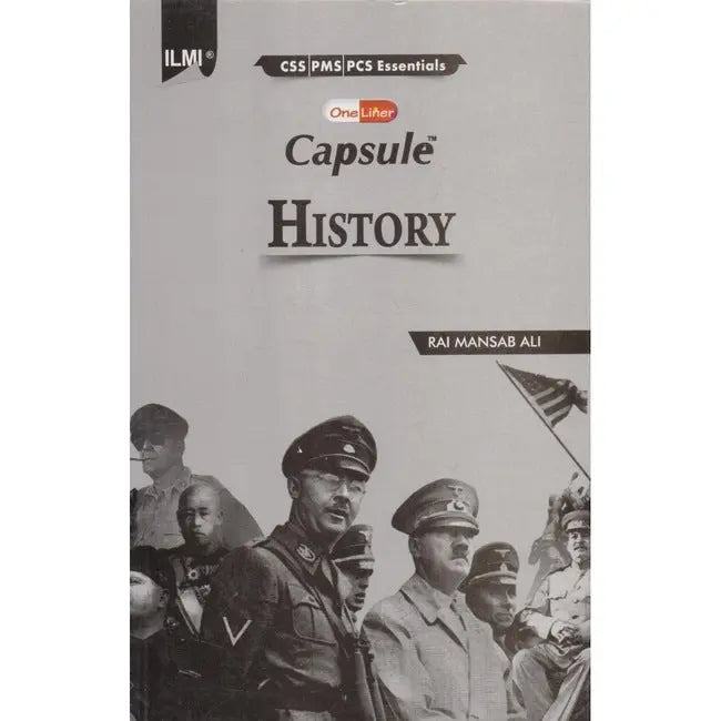 Ilmi One Liner Capsule History Book For CSS By Rai Mansab Ali Multan Kitab Ghar