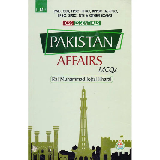 Ilmi Pakistan Affairs MCQ,s Book By Rai M. Iqbal Kharral Multan Kitab Ghar