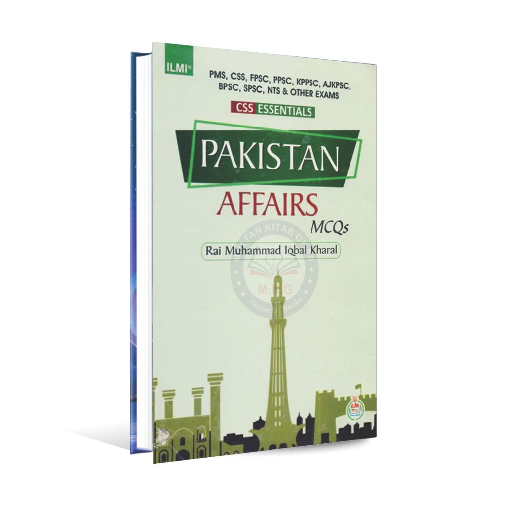 Ilmi Pakistan Affairs MCQ,s Book By Rai M. Iqbal Kharral Multan Kitab Ghar