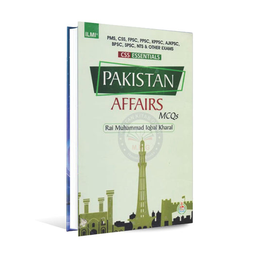 Ilmi Pakistan Affairs MCQ,s Book By Rai M. Iqbal Kharral Multan Kitab Ghar