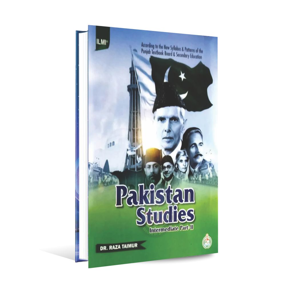 Ilmi Pakistan Studies for Intermediate Part-II | By Dr. Raza Taimur Ilmi Kitab Khana