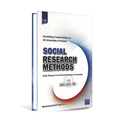 Ilmi Social Research Methods Book for ADA, ADS, BS By M Akram Rana Multan Kitab Ghar