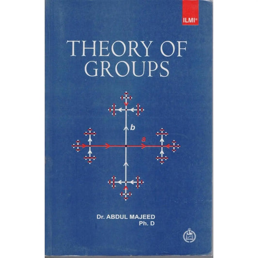 Ilmi Theory of Groups Book By Dr. Abdul Majeed Multan Kitab Ghar