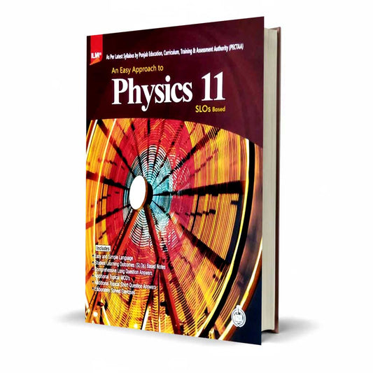 Ilmi An Easy Approach to Physics 11 – SLOs Based