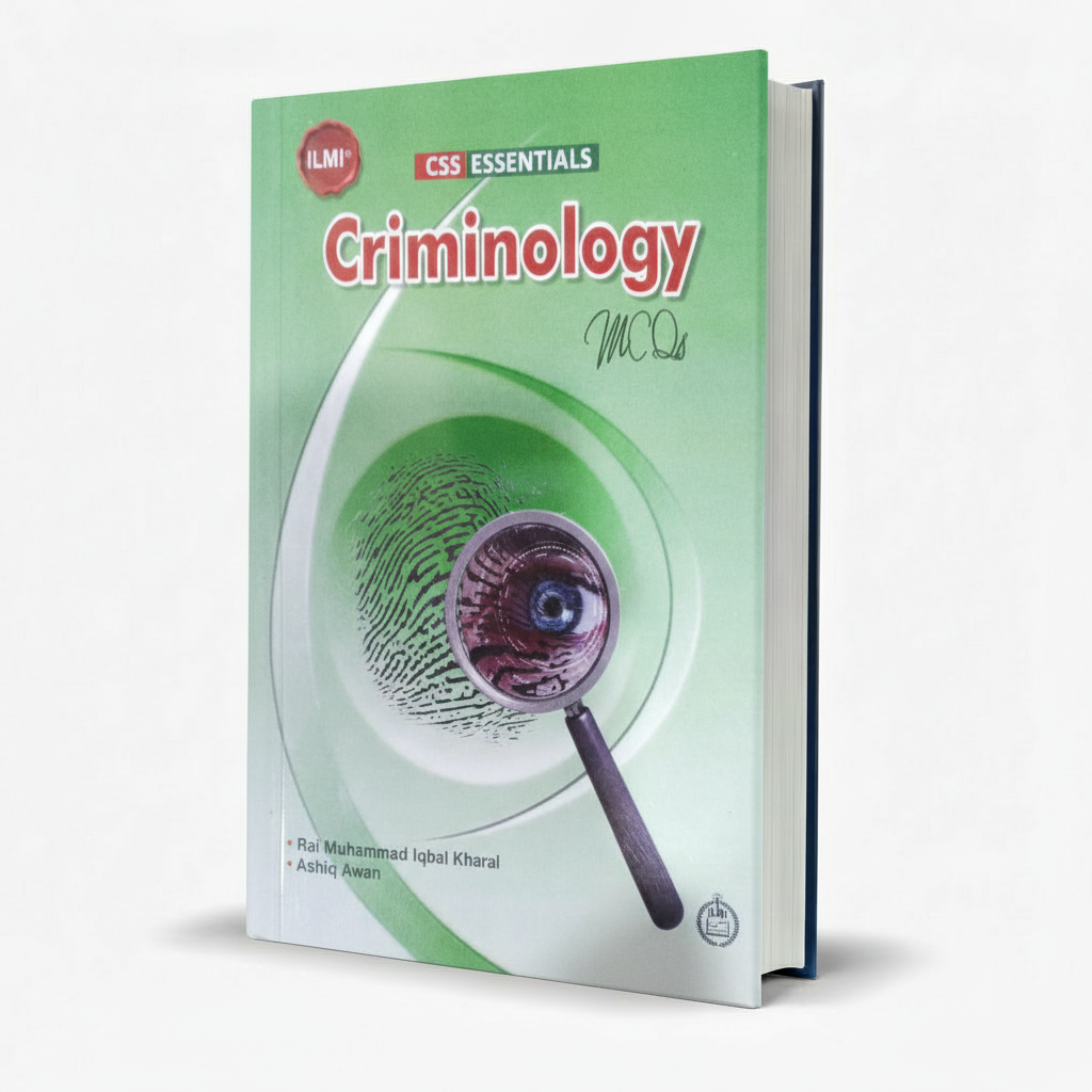 Ilmi CSS Essentials Criminology MCQs Book By Ashiq Awan MKG