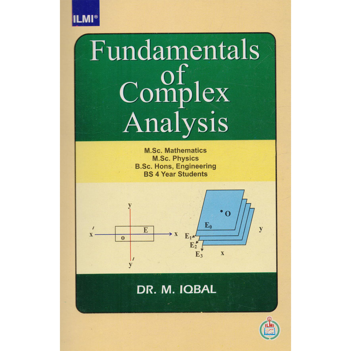 Ilmi Fundamentals of Complex Analysis by Dr M Iqbal MKG